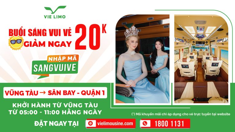 Ưu đãi “Buổi sáng vui vẻ” – GIẢM NGAY 20K Tuyến Vũng Tàu => Sân bay-Quận 1